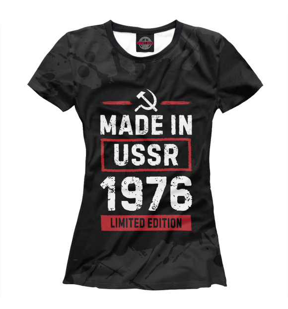 Женская футболка с изображением Made In 1976 USSR цвета Белый