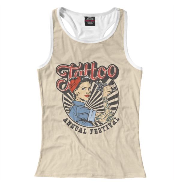 Женская майка-борцовка с изображением Annual Tattoo Festival цвета Белый