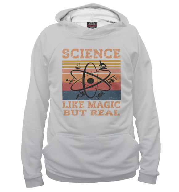 Женское худи с изображением Science Like Magic But Real цвета Белый
