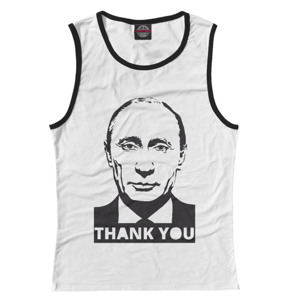 Майка для девочки с изображением Putin - Thank You цвета Белый