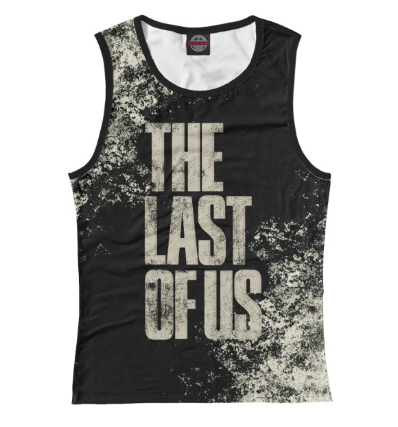 Майка для девочки с изображением The Last of Us цвета Белый