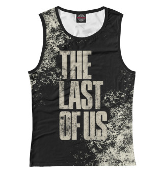 Майка для девочки The Last of Us