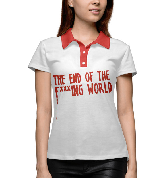 Женское поло с изображением Конец *****го мира цвета Белый