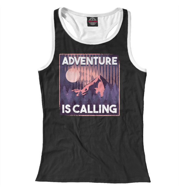 Женская майка-борцовка с изображением Adventure is calling цвета Белый
