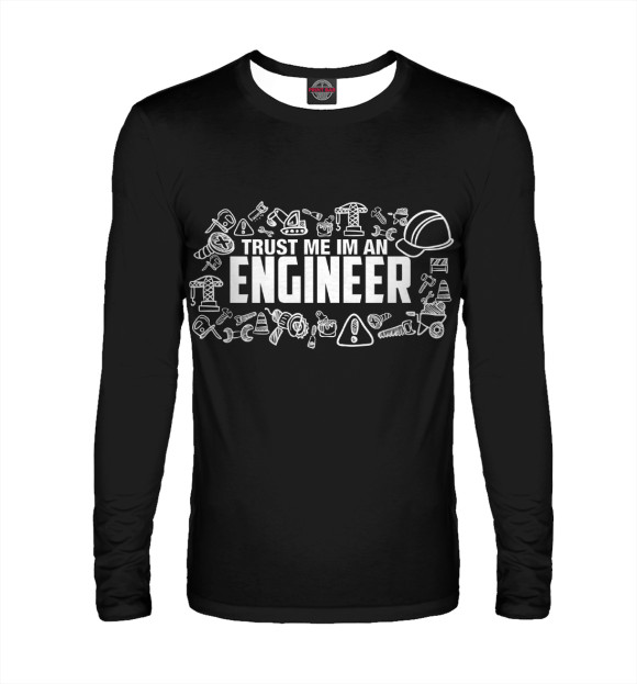 Мужской лонгслив с изображением Trust me I am an Engineer цвета Белый