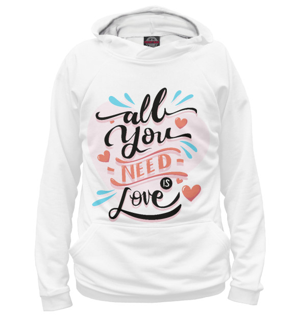 Мужское худи с изображением All you need is love цвета Белый