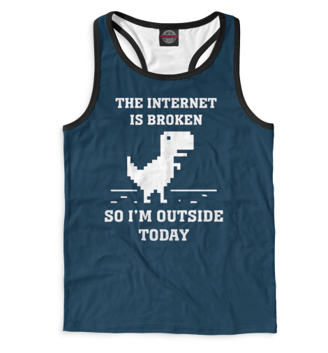 

Майки борцовки Print Bar, Белый, The Internet is Broken