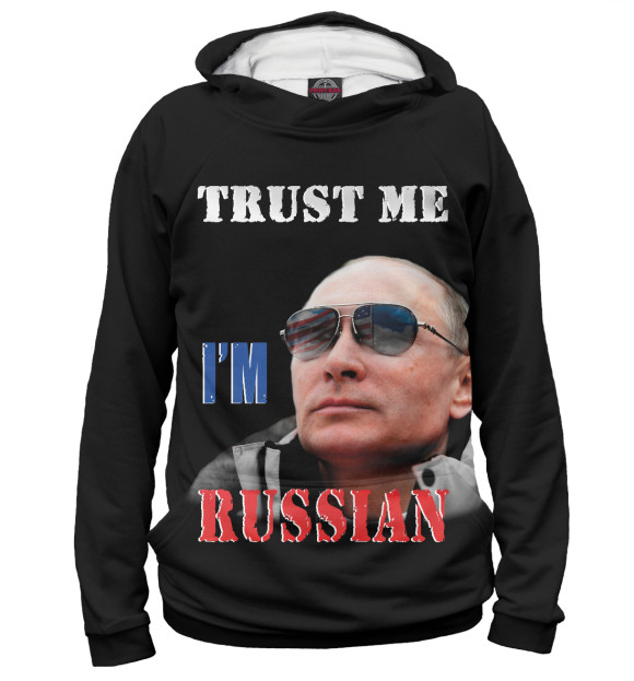 Мужское худи с изображением Trust Me I'm Russian цвета Белый