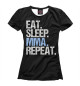 Женская футболка Eat - Sleep - MMA