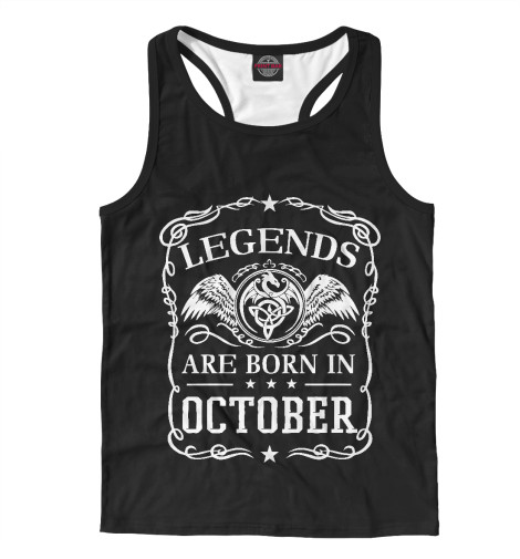 

Майки борцовки Print Bar, Белый, Легенды рождаются в октябре