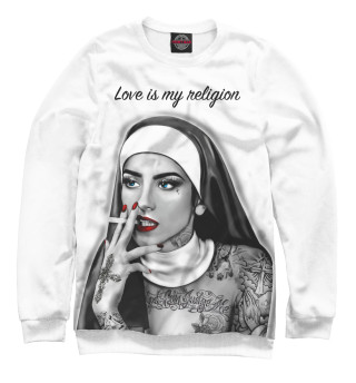 Женский свитшот Любовь – это моя религия