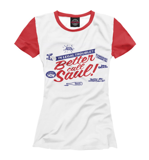 Женская футболка с изображением Better Call Saul цвета Белый