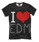 Мужская футболка I love EDM
