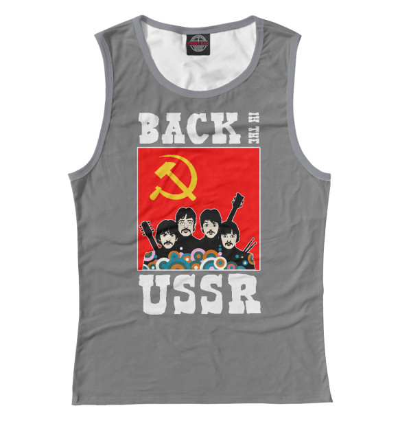 Майка для девочки с изображением Back In The USSR цвета Белый