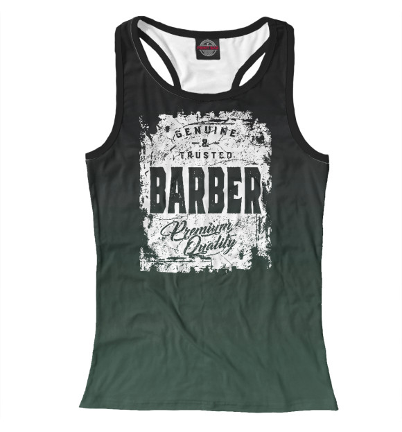 Женская майка-борцовка с изображением Genuine and Trusted Barber цвета Белый