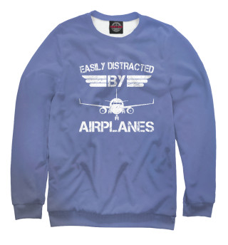 Свитшот для девочек Easily Distracted By Airpla