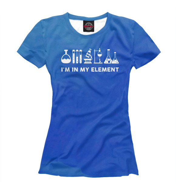 Футболка для девочек с изображением Im In My Element Chemistry цвета Белый