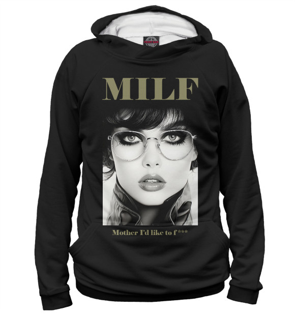 Мужское худи с изображением MILF - mother I'd like to fuck цвета Белый