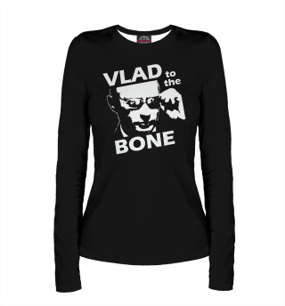 Vlad To The Bone