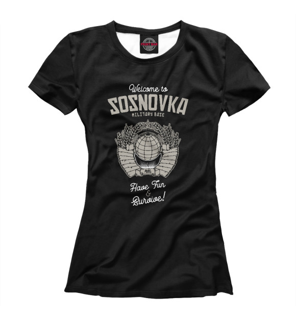 Женская футболка с изображением Welcome to Sosnovka цвета Белый