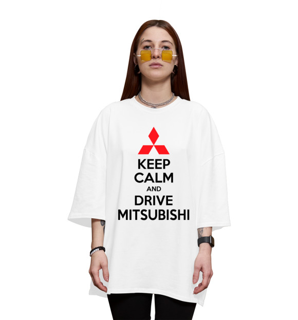 Женская футболка оверсайз с изображением Будь спок и води Mitsubishi цвета Белый