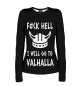 Женский лонгслив Викинги - i will go to Valhalla