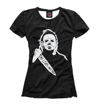 Женская футболка Майкл Майерс (Хэллоуин)