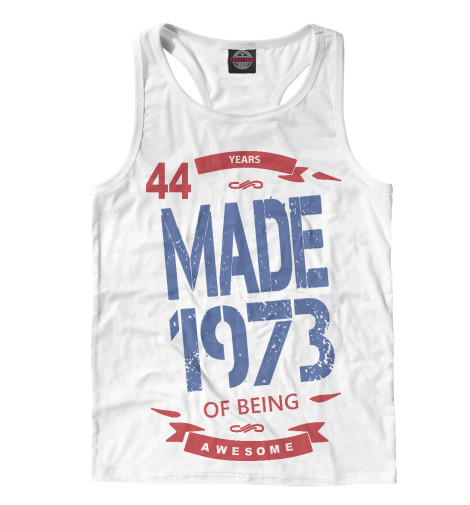 

Майки борцовки Print Bar, Белый, Рожденный в 1973