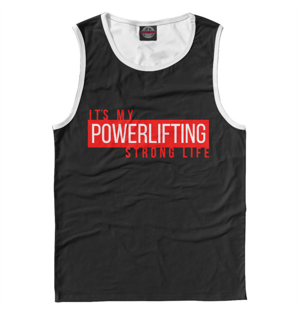 Мужская майка с изображением Powerlifting its my life цвета Белый
