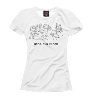 Футболка для девочек DDoS: SYN Flood