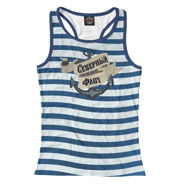 Женская майка-борцовка с изображением Северный флот цвета Белый