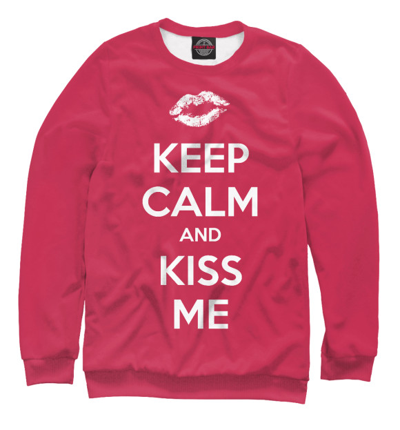Женский свитшот с изображением Keep calm and kiss me цвета Белый