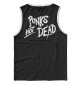 Мужская майка Punk's Not Dead