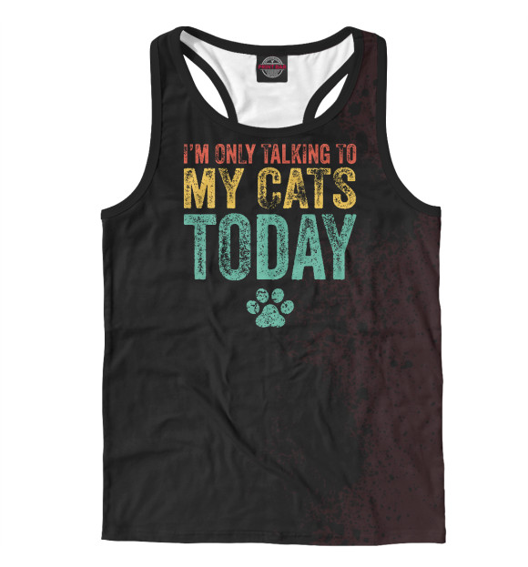 Мужская майка-борцовка с изображением I'm Only Talking To My Cats цвета Белый