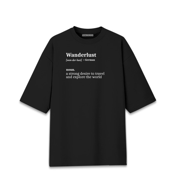 Мужская футболка оверсайз с изображением Wanderlust цвета Черный