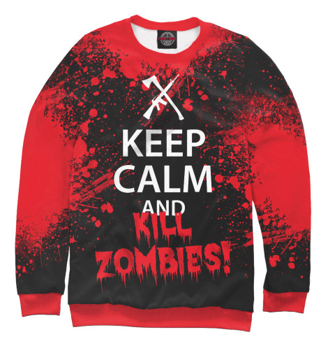 

Свитшоты Print Bar, Белый, Keep Calm & Kill Zombies