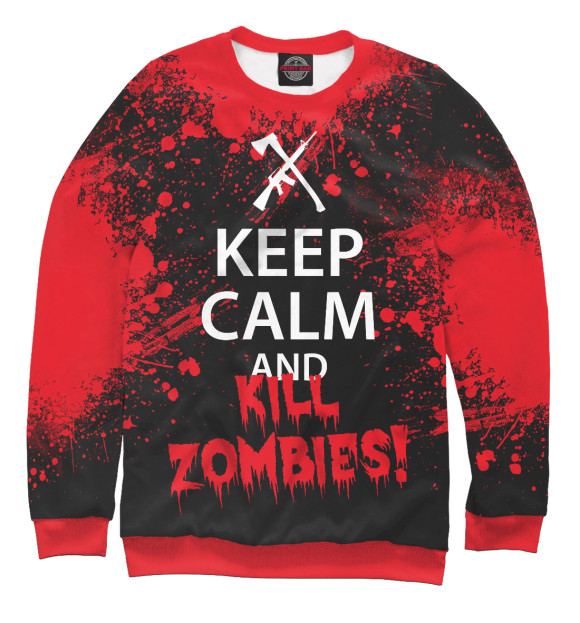 Свитшот для девочек с изображением Keep Calm & Kill Zombies цвета Белый