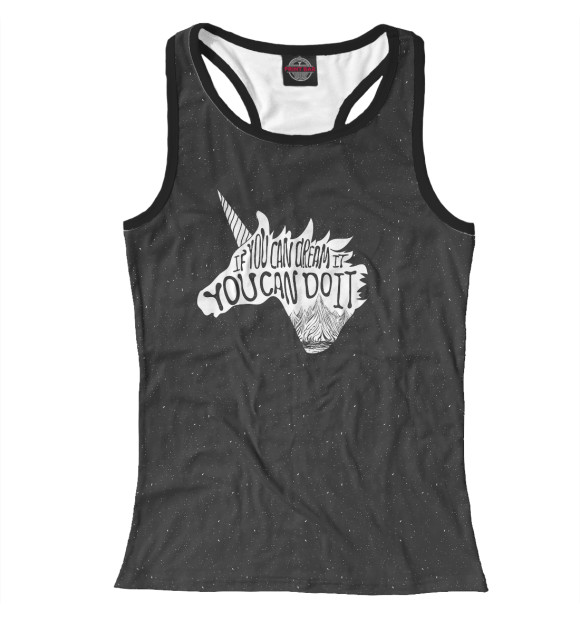 Женская майка-борцовка с изображением If You Can Dream It цвета Белый