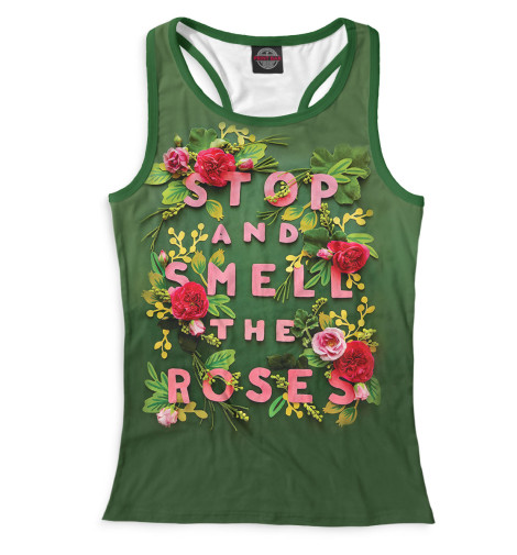 

Майки борцовки Print Bar, Белый, Stop and Smell the Roses