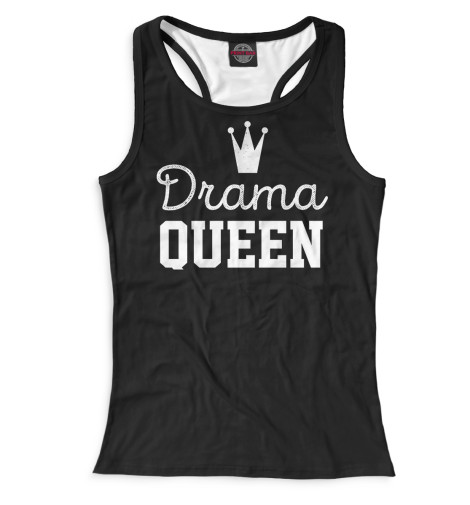 

Майки борцовки Print Bar, Белый, Drama Queen