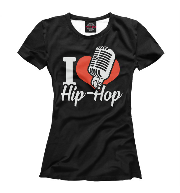 Женская футболка с изображением Love Hip Hop цвета Белый
