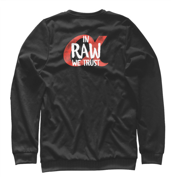 Женский свитшот с изображением In RAW we trust! цвета Белый