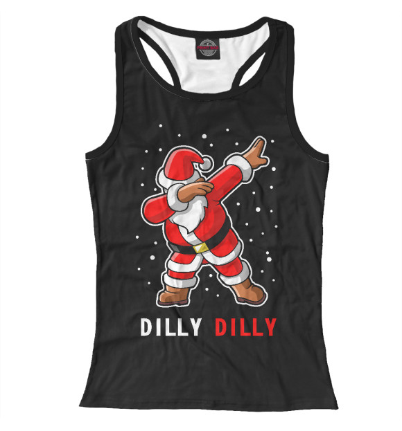 Женская майка-борцовка с изображением Dilly Dilly цвета Белый