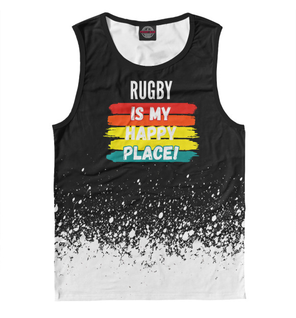 Мужская майка с изображением Rugby Is My Happy Place! цвета Белый