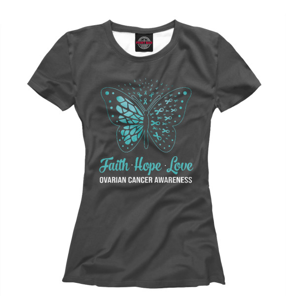 Женская футболка с изображением Faith Hope Love Teal Butter цвета Белый