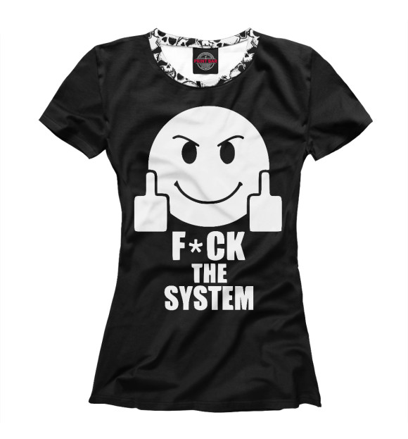 Женская футболка с изображением Fuck the System цвета Белый