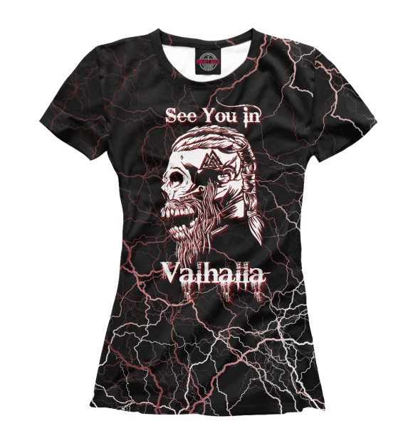 Футболка для девочек с изображением See you in Valhalla цвета Белый