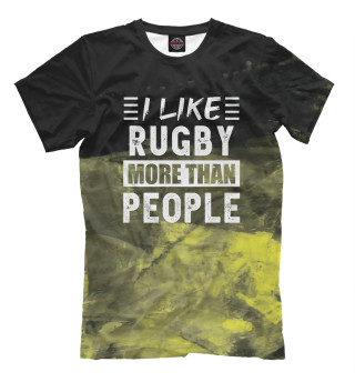 Мужская футболка I like Rugby more than Peop