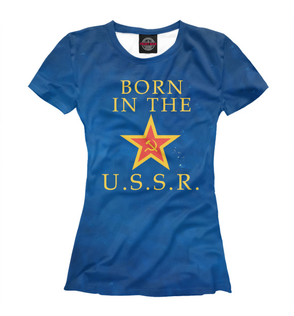 Футболка для девочек с изображением Born In The USSR цвета Белый
