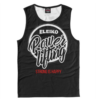 Powerlifting strong is happy